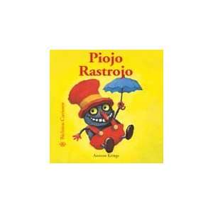  Piojo Rastrojo (Bichitos curiosos series) (9788498010411 