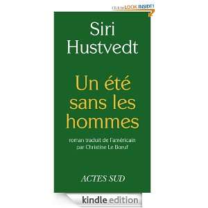Un été sans les hommes (ROMANS, NOUVELL) (French Edition) Siri 