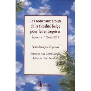   de la fiscalite belg (9782804430764) Pierre François Coppens Books