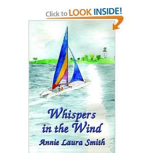  Whispers in the Wind (9781591139140) Annie Laura Smith 