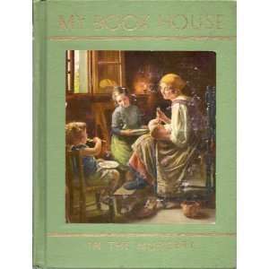  My Book House In The Nursery, Vol. 1 Olive Beaupre 