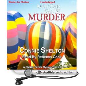  Balloons Can Be Murder A Charlie Parker Mystery, Book 9 