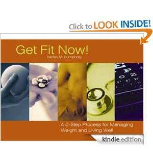 Get Fit NOW Harlan Humphrey  Kindle Store