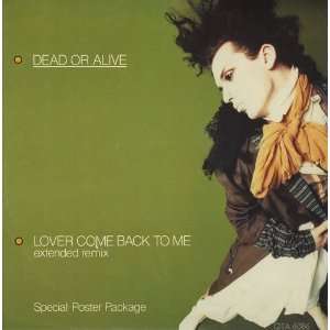    Lover Come Back To Me   2 Mixes / Far To Dead Or Alive Music