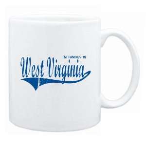 New  I Am Famous In West Virginia  Mug State 