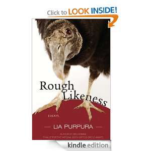 Rough Likeness Essays Lia Purpura  Kindle Store