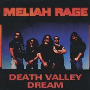  Death Valley Meliah Rage Music