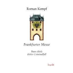  Frankfurter Messe (9783939462163) Roman Kempf Books