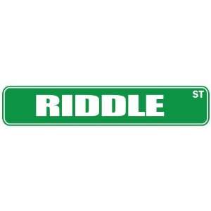   RIDDLE ST  STREET SIGN