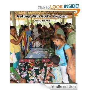 Getting With Gods Program David Befus  Kindle Store