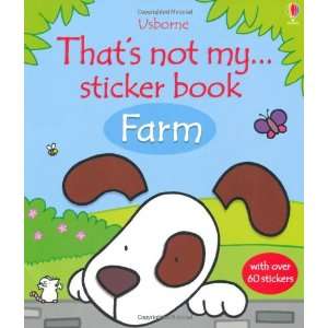    Farm (Thats Not My Sticker Book) (9781409530732) Fiona Watt Books