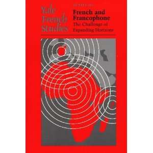  Yale French Studies, Number 103 French and Francophone 