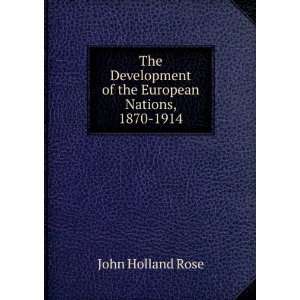  The developement of the European nations, 1870 1914 J 