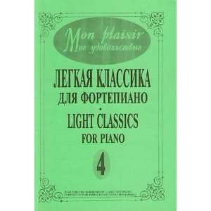  Mon Plaisir. Light classicals for piano. Part 4 