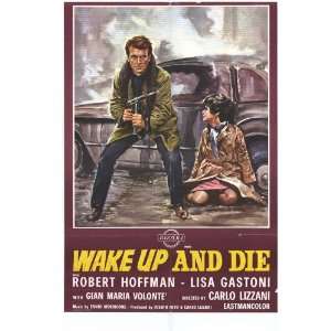  Wake Up and Die Movie Poster (11 x 17 Inches   28cm x 44cm 