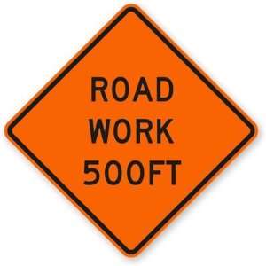 Road Work 500 ft High Intensity Grade, 24 x 24