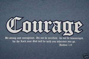 CEA Jesus Christ T shirt, Courage, S M L XL+, Know Him  