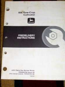 John Deere 856 Row Crop Cultivator PDI Assembly Manual  