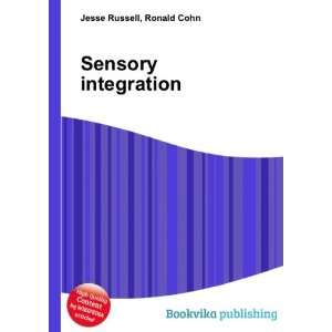  Sensory integration Ronald Cohn Jesse Russell Books