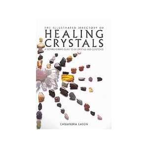   Directory of Healing Crystals by Cassandra Eason