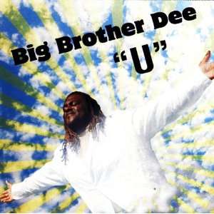  _u_ Big Brother Dee Music