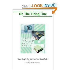  On the Firing Line (9781425029425) Anna Ray Books