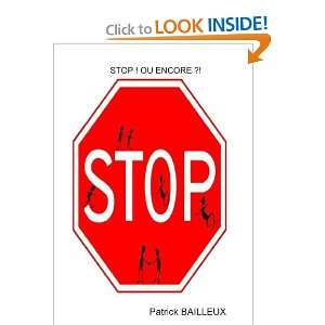  STOP  OU ENCORE ?  (French Edition) (9781445784816 