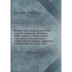   human cutaneous leishmaniasis in Texas, USA Phillip G. Lawyer Books