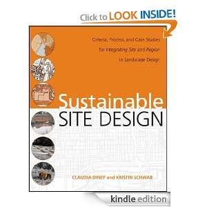 Sustainable Site Design Criteria, Process, and Case Studies for 