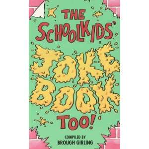  Schoolkids Jokebook 2000 (9780006946038) Brough Girling Books