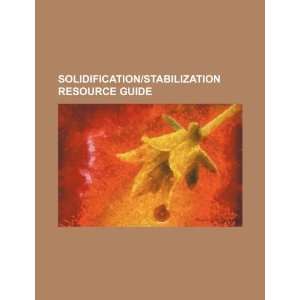  Solidification/stabilization resource guide (9781234488291 
