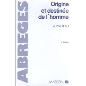  Origine et destinee de lhomme (Abreges) (French Edition 