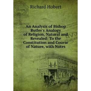  Hobarts Analysis of Bishop Butlers Analogy of religion 