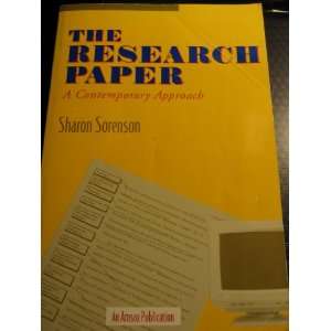  The Research Paper A Contemporary Approach Sharon 