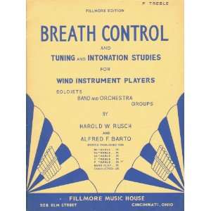  Breath Control and Tuning and Intonation Studies for Wind 
