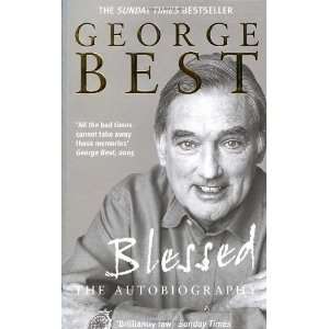  Blessed The Autobiography [Paperback] George Best Books