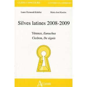  Silves latines 2008 2009 (French Edition) (9782350300481 