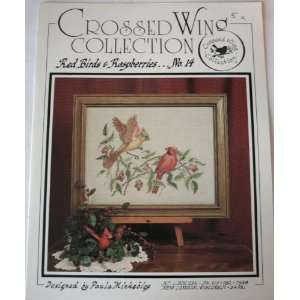    Red Birds & Rasberries (A Cross Stitch Pattern, No. 14) Books