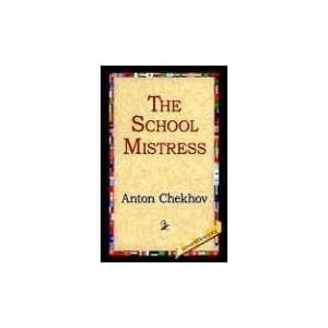  The School Mistress (9781421807034) Anton Chekhov 