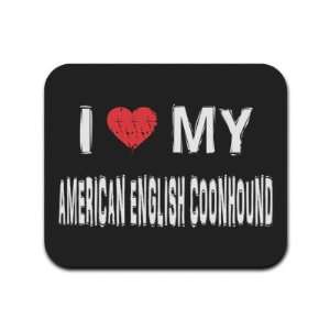  I Love My American English Coonhound Mousepad Mouse Pad 