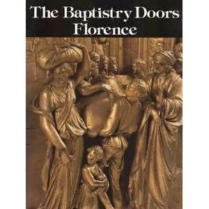  The baptistry doors, Florence James H Beck Books