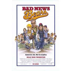 The Bad News Bears (2005) 27 x 40 Movie Poster Style B  
