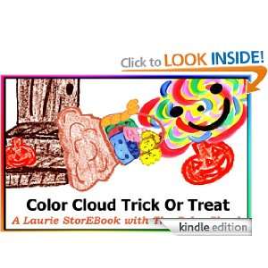 Color Cloud Trick Or Treat (Laurie Story Color Cloud Books) Laurie 