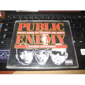    What kind of power we got? [Single CD] Public Enemy Music