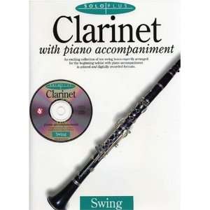  Clarinet with Piano Accompaniment An Exciting Collection 