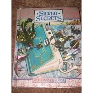  Silver Secrets (Level 10) (9780663461233) Pearson Books