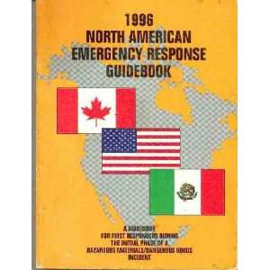  1996 North American emergency response guidebook  a guidebook 