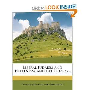  Liberal Judaism and Hellenism, and other essays 