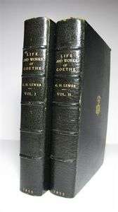  GOETHES LIFE AND WORKS BY LEWES   1ST ED   TWO VOLS   FINE BINDING