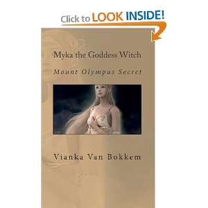  Myka the Goddess Witch Mount Olympus Secret 